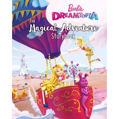 Barbie Dreamtopia The Magical Adventure Storybook