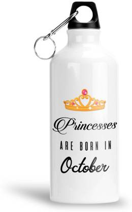 Furnish Fantasy Princesses are Born in October Aluminium Bottle- Best Birthday Gift(0100) 600 ml Sipper