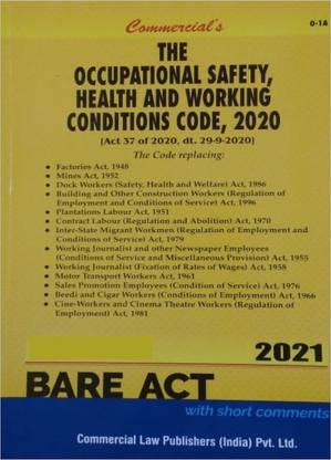 The Occupational Safety, Health And Working Conditions Code, 2020 Bare Act 2021 Edition