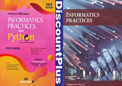 Informatics Practices With Python: Textbook For CBSE Class 11 With NCERT Informatics Practices For Class 11