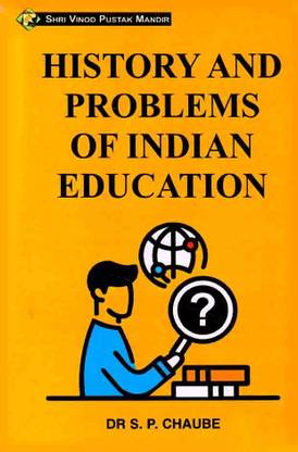 History And Problems Of Indian Education