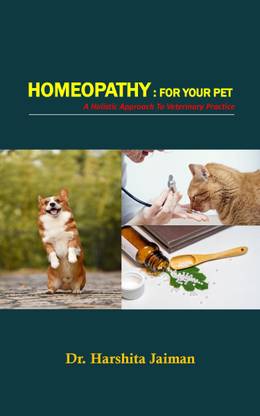 Homeopathy : For Your Pet