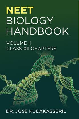 NEET BIOLOGY HANDBOOK VOLUME II