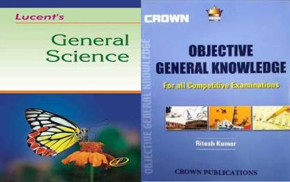 Lucent's General Science With Crown Objective General Knowledge For All Competitive Exam