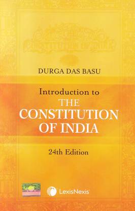Introduction To Constitution Of India By D.D. Basu