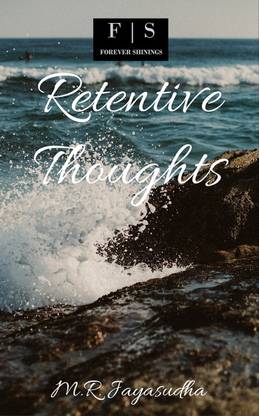 Retentive thoughts