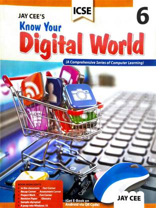 Know Your Digital World Class 6 ICSE