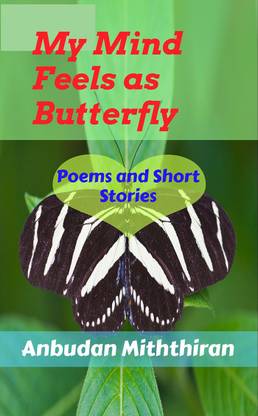 My Mind Feels as Butterfly
