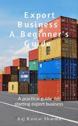 Export Business-A Beginner's Guide