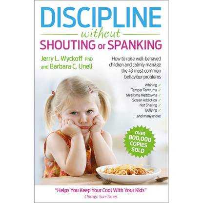 Discipline without Shouting or Spanking
