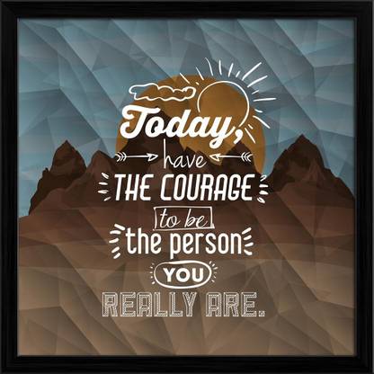 Artzfolio Motivational Typography Quote Message Design D3 Canvas Painting Black Wooden Frame 16inch x 16inch (40.6cms x 40.6cms) Digital Reprint 16.5 inch x 16.5 inch Painting