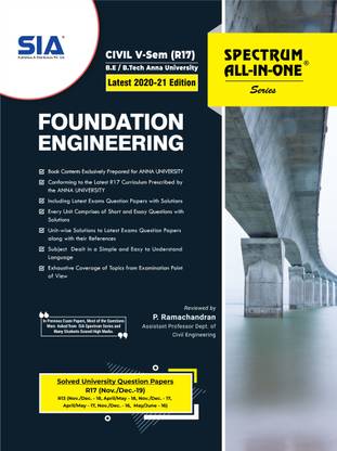 Foundation Engineering, B.E/B.Tech V-Semester (R-17) (Anna University) CIVIL Engineering, Latest 2020-21 Edition