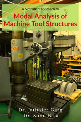 A Simplified Approach to Modal Analysis of Machine Tool Structures
