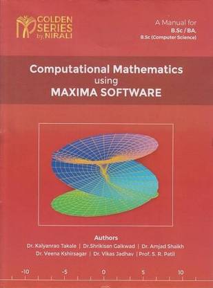 Computational Mathematics Using Maxima Software