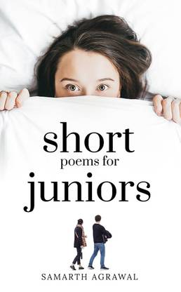 SHORT POEMS FOR JUNIORS