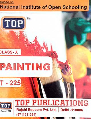 TOP Class 10 NIOS Painting ( 225 ) Besad On National Instiute Of Open Schooling