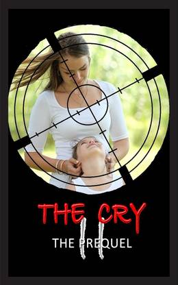 The Cry 2