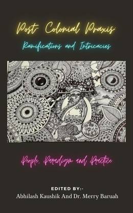 Post-Colonial Praxis