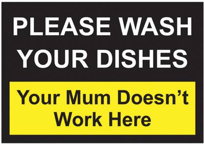 JEEPL PLEASE WASH YOUR DISHES Emergency Sign