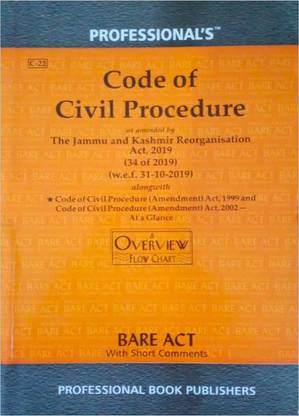 Code Of Civil Procedure, 1908 With Overview Flowchart Paperback – September 2020