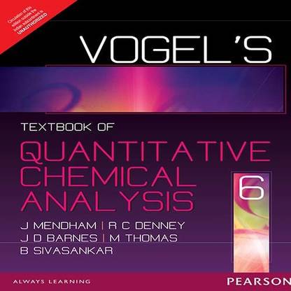 Vogel's Quantitative Chemical Analysis 6th Edition 6th  Edition