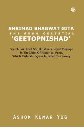 Shrimad Bhagwat Gita the Song Celestial 'geetopnishad'