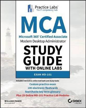 MCA Modern Desktop Administrator Study Guide with Online Labs