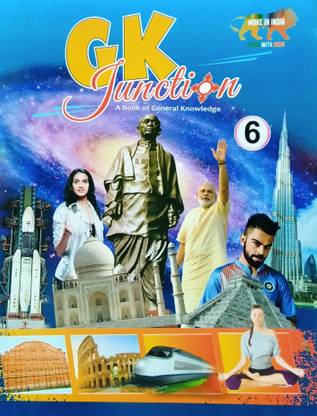 G.k. Junction A Book Of General Knowledge Part 6 Colour Book