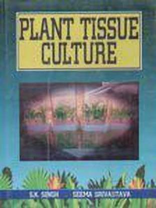 Plant Tissue Culture