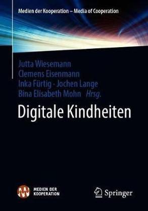 Digitale Kindheiten