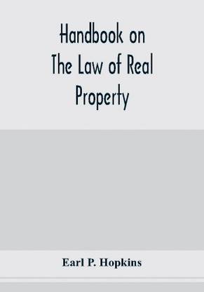 Handbook on the law of real property