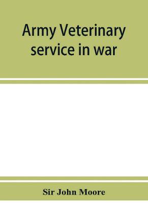 Army veterinary service in war
