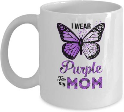 Sky Dot I Wear Purple For My Mom Butterfly Alzheimer's Awareness Coffee Ceramic Coffee Mug Price in India - Buy Sky Dot I Wear Purple For My Mom Butterfly Alzheimer's Awareness Coffee