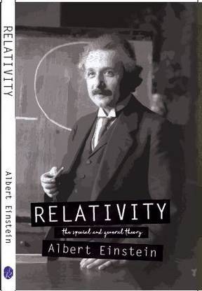Relativity: The Special and the General Theory
