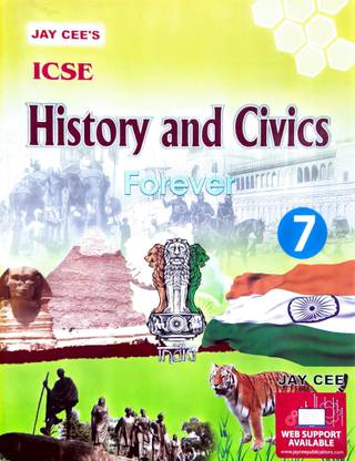 ICSE Class 7 History and Civics Forever