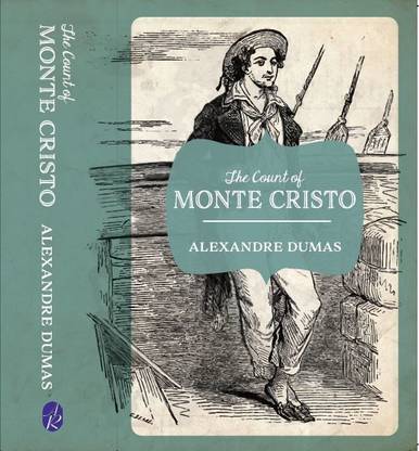 The Count of Monte Cristo  - The Count of Monte Cristo Paperback