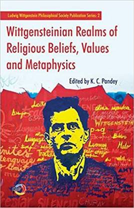 Wittgensteinian realms of religious beliefs, values and metaphysics