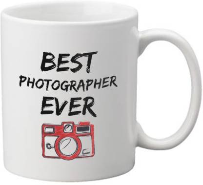 MadWorld Best Photographer Ever Funny inspirational Quotes With Unique Design Printed Coffee White Ceramic Coffee for Friends, Best Gift For Best Happy Birthday Ceramic Coffee Mug