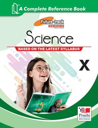 FUTURE TRACK—SCIENCE-CLASS X