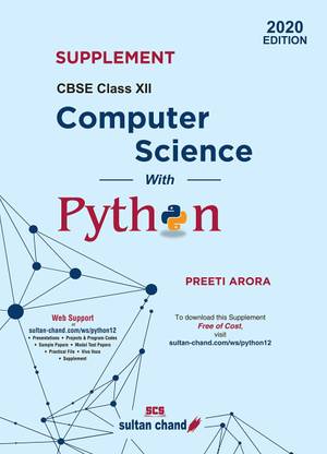 Supplement to Computer Science with Python: CBSE Class 12 [as per 2020-21 curriculum]