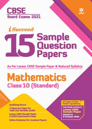Cbse New Pattern 15 Sample Paper Mathematics Class 10 (Standard) for 2021 Exam with Reduced Syllabus