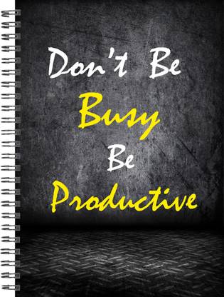 Givson Max Don't be busy be Productive Motivational Ruled Wiro Bound Notebooks : A5 Size : 160Page: 80 Sheets A5 Note Book Ruled 160 Pages