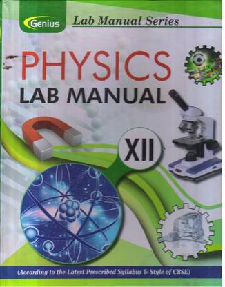 Genius Physics Lab Manual Class -Xii