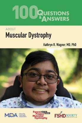100 Questions & Answers About Muscular Dystrophy
