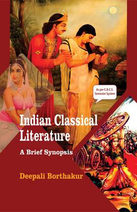 Indian Classical Literature: A Brief Synopsis