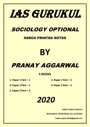 IAS Gurukul Sociology Optional By Pranay Aggarwal Xerox Printed Notes 2020