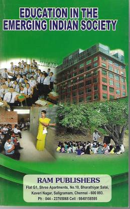 Education In The Emerging Indian Society (2011 Edition)