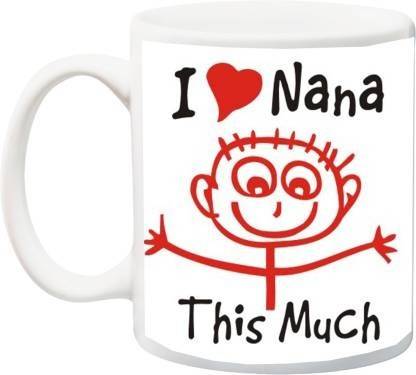 V Kraft " i love nana this much " quote Ceramic with Handle-Perfect Gift to Anyone On Any Occasion | Coffee & Tea Cup | Pack of 1 Ceramic Coffee Mug