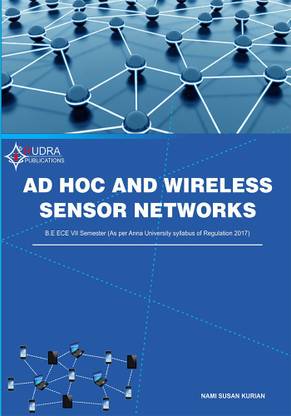 AD HOC AND WIRELESS SENSOR NETWORKS