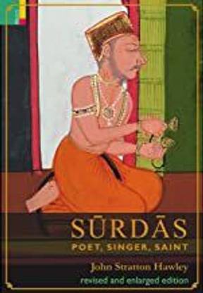 Surdas Poet,Singer,Saint